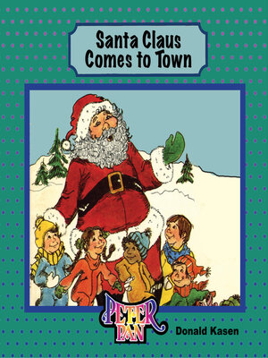 cover image of Santa Claus Comes to Town